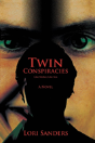 Twin Conspiracies - Preview