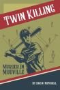 Twin Killing - Preview
