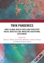 Twin Pandemics