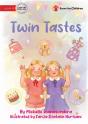 Twin Tastes - Preview