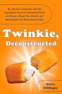 Twinkie, Deconstructed - Preview