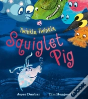 Capa do artigo Twinkle, Twinkle, Squiglet Pig