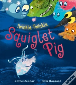 Capa do artigo Twinkle, Twinkle, Squiglet Pig