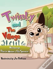 Twinky And The Village