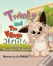 Twinky And The Village