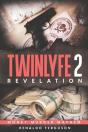Twinlyfe 2 Revelation - Preview