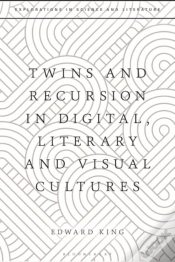 Capa do artigo Twins And Recursion In Digital, Literary And Visual Cultures
