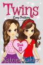 Twins: Book 13: Camp Problems - Preview