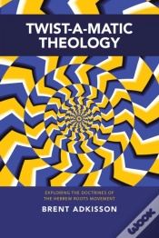 Capa do artigo Twist-A-Matic Theology