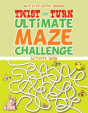 Twist And Turn Ultimate Maze Challenge Activity Book - Preview