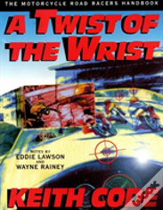 Twist Of The Wrist I