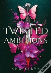 Capa do artigo Twisted Ambitions