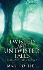 Twisted And Untwisted Tales - Preview