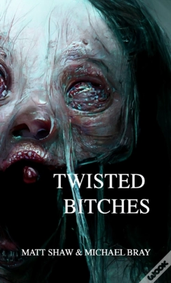 Capa do artigo Twisted Bitches
