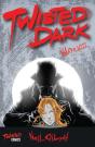 Twisted Dark - Preview