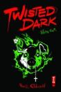 Twisted Dark Volume 4 - Preview