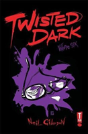 Twisted Dark Volume 6 - Preview