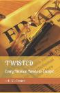 Twisted: Every Woman Needs To Escape! - Preview