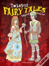 Twisted Fairy Tales Paper Dolls