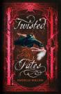 Twisted Fates - Preview