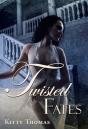 Twisted Fates - Preview