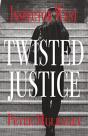 Twisted Justice - Preview