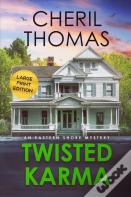 Twisted Karma - Large Print Edition
