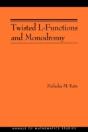 Twisted L-Functions And Monodromy - Preview