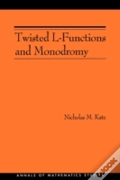 Capa do artigo Twisted L-Functions And Monodromy