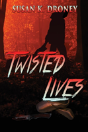 Twisted Lives - Preview