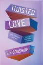 Twisted Love - Preview