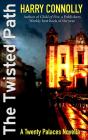 Twisted Path, A Twenty Palaces Novella - Preview