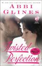 Twisted Perfection - Preview