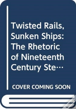 Capa do artigo Twisted Rails, Sunken Ships