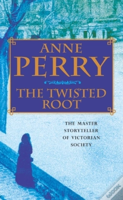 Capa do artigo Twisted Root (William Monk Mystery, Book 10)