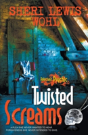 Twisted Screams - Preview