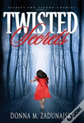 Twisted Secrets