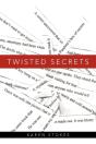 Twisted Secrets - Preview
