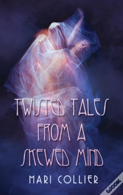 Capa do artigo Twisted Tales From A Skewed Mind