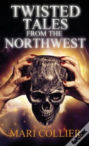 Capa do artigo Twisted Tales From The Northwest