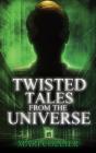 Twisted Tales From The Universe - Preview