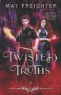 Twisted Truths - Preview