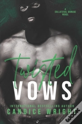 Twisted Vows
