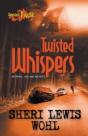 Twisted Whispers - Preview