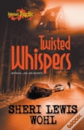 Twisted Whispers