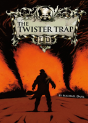 Twister Trap - Preview
