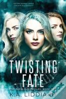 Twisting Fate