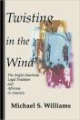 Twisting In The Wind - Preview