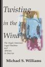 Twisting In The Wind - Preview