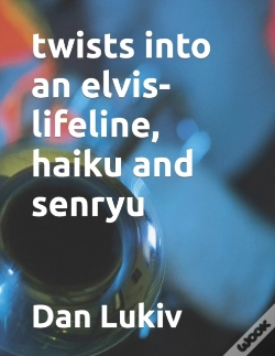 Capa do artigo Twists Into  An Elvis-Lifeline, Haiku And Senryu